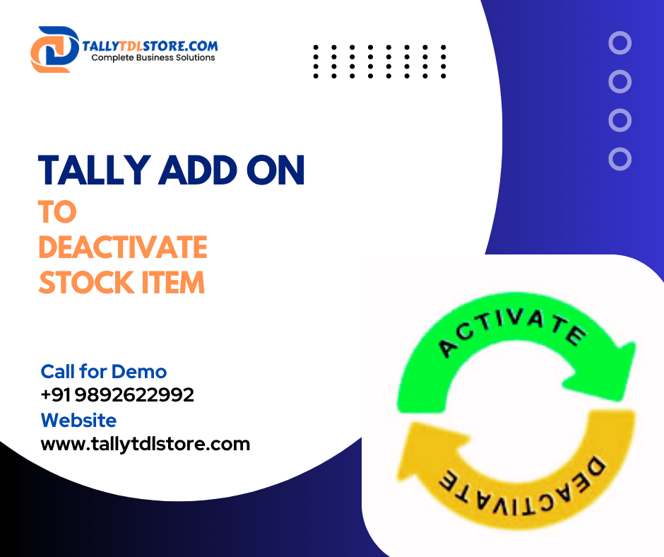 Tally TDL to Deactivate Stock Item